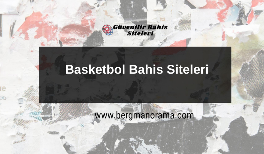 Basketbol Bahis Siteleri